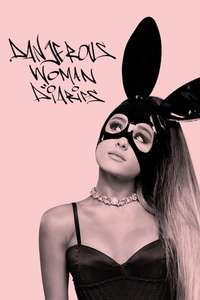 Dangerous Woman Diaries - Posters