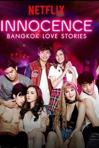 Bangkok Love Stories 2: Innocence - Posters