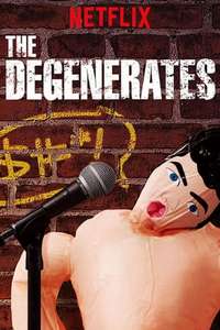 The Degenerates - Posters