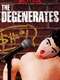 The Degenerates