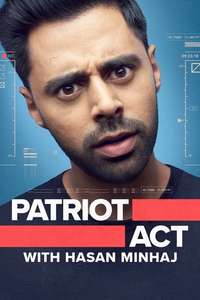 Patriot Act with Hasan Minhaj - Posters