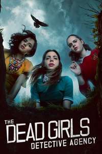 The Dead Girls Detective Agency - Poster