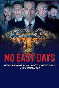 No Easy Days - Poster