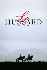 The Horseman on the Roof - Poster
