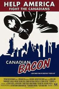 Canadian Bacon - Poster