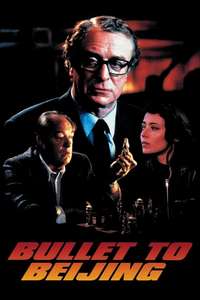 Bullet to Beijing - Poster