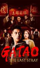 Gatao: The Last Stray