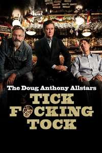 Tick F***ing Tock - Poster