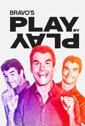 Bravo's Play by Play