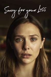 Sorry For Your Loss - Poster