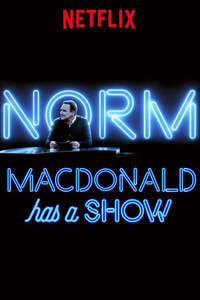 Norm Macdonald Has a Show - Posters