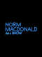 Norm Macdonald Has a Show