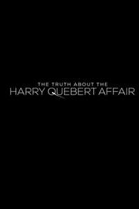 The Truth About the Harry Quebert Affair - Posters