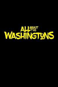All About the Washingtons - Posters