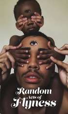 Random Acts of Flyness