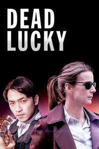 Dead Lucky - Posters