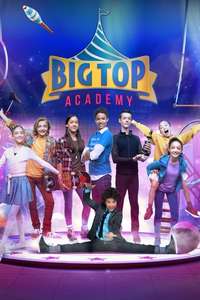 Big Top Academy - Poster