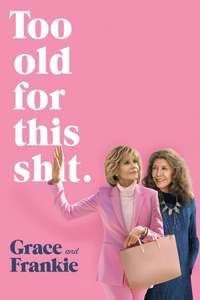 Grace and Frankie - Posters