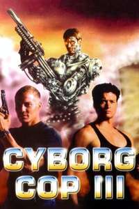 Cyborg Cop III - Poster