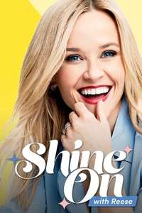 Shine On with Reese - Poster