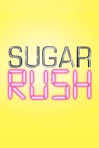 Sugar Rush - Posters