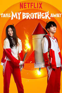 Take My Brother Away - Posters