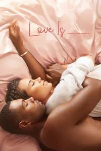 Love Is___ - Poster