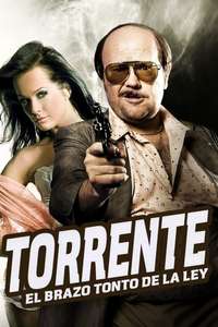 Torrente  the Dumb Arm of the Law - Poster