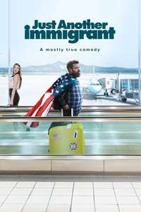 Just Another Immigrant - Posters