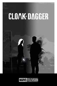Marvel's Cloak & Dagger - Posters