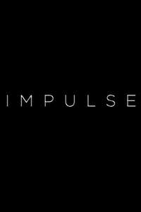 Impulse - Posters