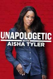Unapologetic with Aisha Tyler