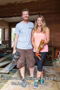 Renovation Realities: Dale Jr. & Amy - Poster
