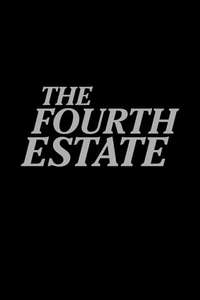 The Fourth Estate - Poster
