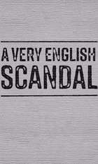 A Very English Scandal