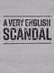 A Very English Scandal