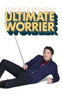 Jon Richardson: Ultimate Worrier - Poster
