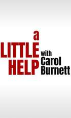 A Little Help with Carol Burnett