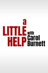 A Little Help with Carol Burnett - Posters