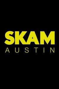 SKAM Austin - Posters