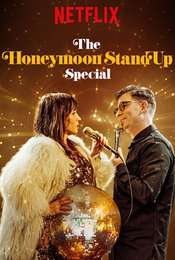 The Honeymoon Stand Up Special
