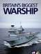 Britain's Biggest Warship