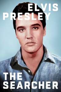 Elvis Presley: The Searcher - Posters