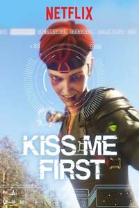 Kiss Me First - Posters