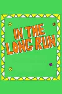 In the Long Run - Poster