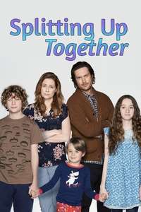 Splitting Up Together - Posters