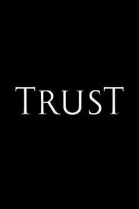 Trust - Posters