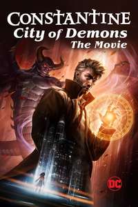 Constantine: City of Demons - Posters