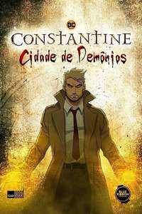 Constantine: City of Demons - Posters