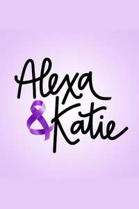 Alexa & Katie - Posters
